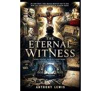 The Eternal Witness: 1 (The Witness Saga (3 Book Series))