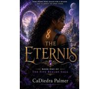 The Eternis (The Five Realms Saga)