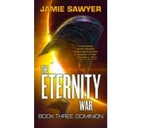 The Eternity War: Dominion (ebook)