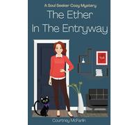 The Ether in the Entryway