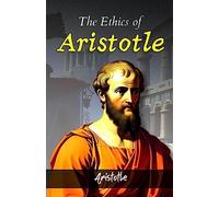 The Ethics of Aristotle