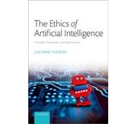 The Ethics Of Artificial Intelligence