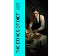 The Ethics Of Diet (ebook)