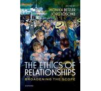 The Ethics of Relationships: Broadening the Scope