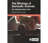 The Ethology of Domestic Animals: An Introductory Text