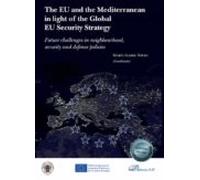The Eu And The Mediterranean In Light Of The Global Eu Security Strate