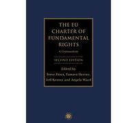 The EU Charter of Fundamental Rights: A Commentary