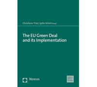 The Eu Green Deal and Its Implementation