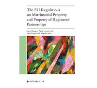 The EU Regulations on Matrimonial Property and Property of Registered Partnerships