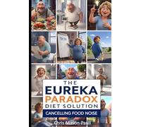 The Eureka Paradox Diet Solution