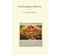 The European Anarchy (Classic Books)