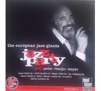 The European Jazz Giants: Jazz Party with Peter "Banjo" Meyer