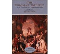 The European Nobilities in the Seventeenth and Eighteenth Centuries: Western Europe: 1