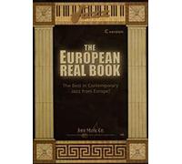 The European Real Book (C Version): The Best in Contemporary Jazz from Europe!