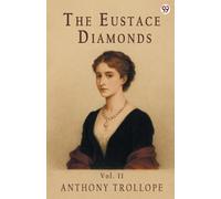 The Eustace Diamonds Vol. II