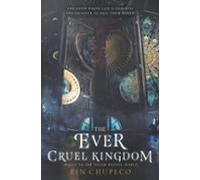 The Ever Cruel Kingdom (ebook)