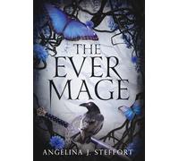 The Ever Mage: 4 (The Quarter Mage)