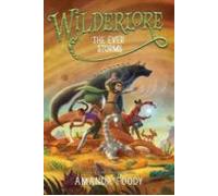 The Ever Storms (wilderlore #3)