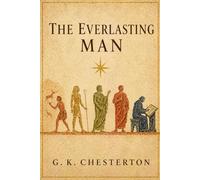 THE EVERLASTING MAN