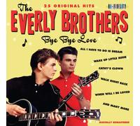 The Everly Brothers - Bye Love [Import]