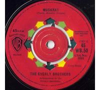 The Everly Brothers - MUSKRAT 7 INCH (7" VINYL 45) UK WARNER BROS 1961