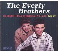 The Everly Brothers - The Complete US & UK singles As & Bs & EPs 1956-62