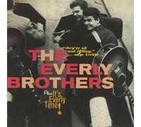The Everly Brothers - The Everly Brothers + It's Everly Time + bonus tracks