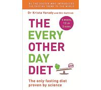 The Every Other Day Diet