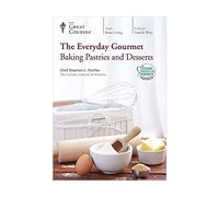 The Everyday Gourmet: Baking Pastries and Desserts