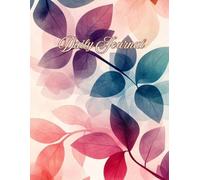 The Everyday Journal: 100 Pages for Notes, Thoughts, Goals, Habits & Self Care