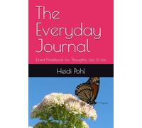 The Everyday Journal: Lined Notebook for Thoughts, Lists & Life