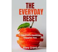 The Everyday Reset