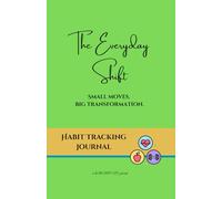 The Everyday Shift - A Chic Habit Tracker Journal for Women: 200 Undated Pages for Daily Habits, Self-Reflection & Personal Growth | 5.5” x 8.5” Paperback by Glam Savvy Life