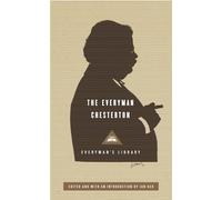 The Everyman Chesterton (Everyman's Library CLASSICS)