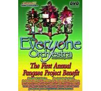 The Everyone Orchestra: First Annual Pangaea Project Benefit [DVD]