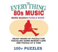 The Everything 80s Music Word Search Puzzle Book: 80s Music Word Search puzzles with easy-to-read print about, 80s music, singers, bands and more, ... gift for vacations, holidays, and relaxation.