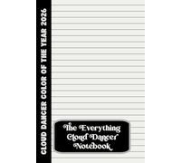 The Everything Cloud Dancer Notebook: Color of the Year 2026: 100 Page Lined Color Notebook: Cloud Dancer Pages with Grey lines