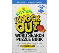 The Everything Knock Out Word Search Puzzle Book: Middleweight Round 2: Get into the ring with 125 intermediate puzzles