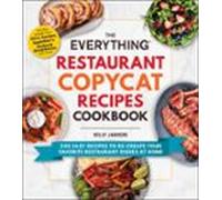 The Everything Restaurant Copycat Recipes Cookbook (ebook)