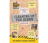 The Evidence Files: Cleaning Up the Scene: The Ultimate Cleaning Tracker for True Crime Lovers.
