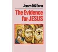 The Evidence for Jesus