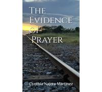 The Evidence of Prayer