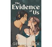 The Evidence of Us (The Study Room Series)