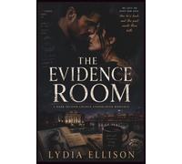 The Evidence Room: A Dark Enemies-to-Lovers Cartel Romance (The Evidence Room Trilogy)