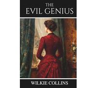 The Evil Genius: A Domestic Story