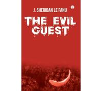 The Evil Guest