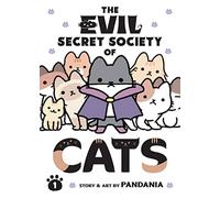 The Evil Secret Society of Cats Vol. 1