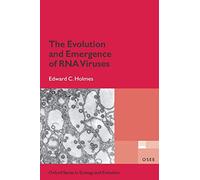 The Evolution and Emergence of RNA Viruses (Oxford Series in Ecology and Evolution)