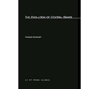 The Evolution of Central Banks (MIT Press)