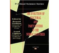 The Evolution of Electoral and Party Systems in the Nordic Countries